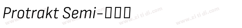 Protrakt Semi字体转换 Protrakt Semi字体转换